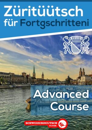 E-Book "Züritüütsch für Fortgschritteni"